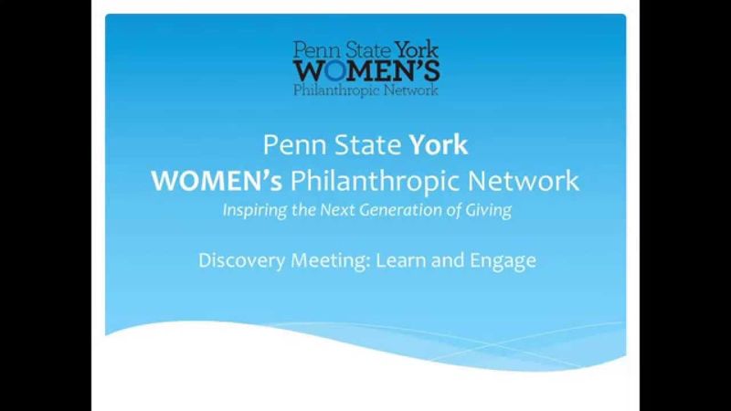 Penn State York Women’s Philanthropic Network Discovery Meeting: Learn and Engage