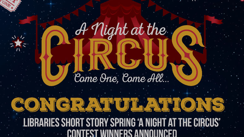 A Night at the Circus, Short Stories contest winner graphic